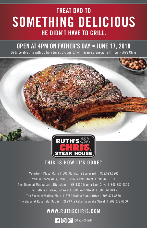 A Special Father's Day at Ruth's Chris Hawaii! - MENU Magazine