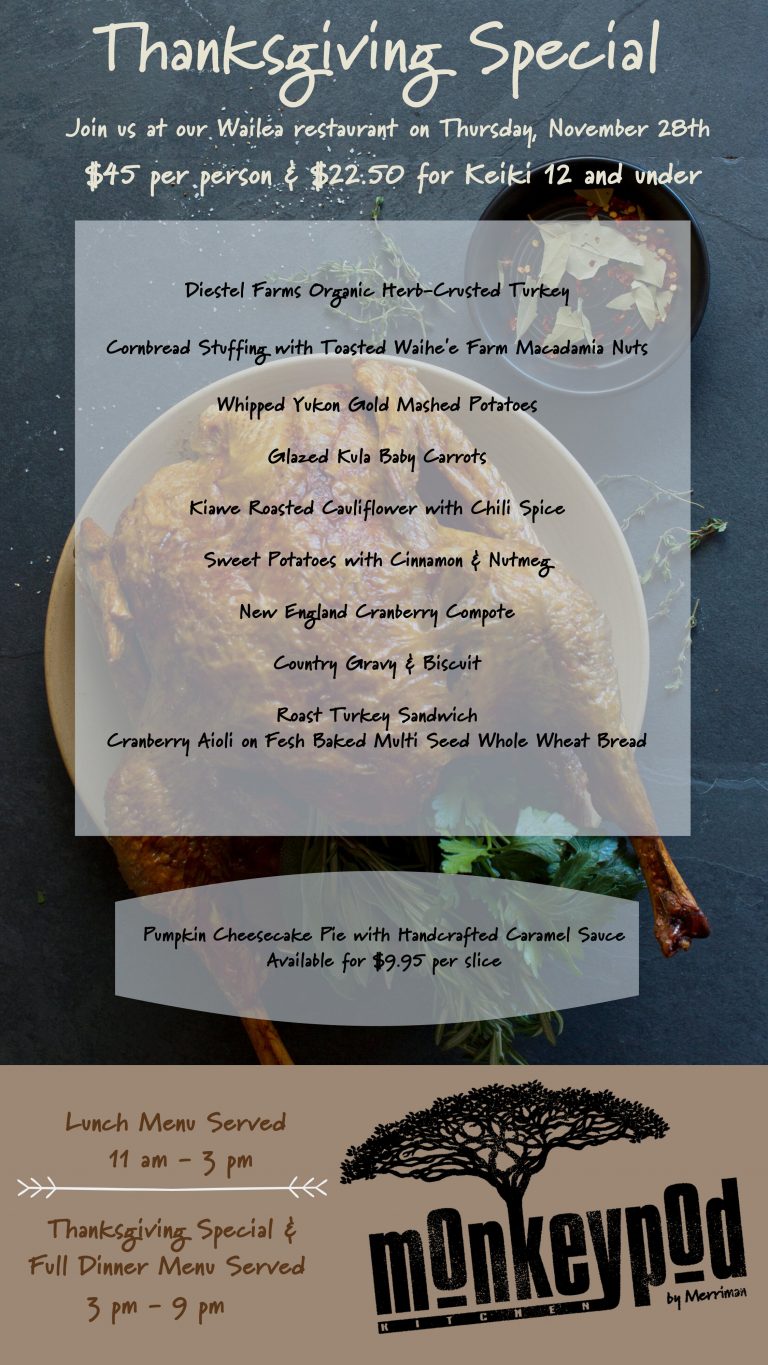 Thanksgiving Special At Monkeypod Kitchen MENU Magazine   Thanksgiving Special Wailea 2019 768x1365 